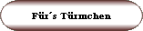 Frs Trmchen